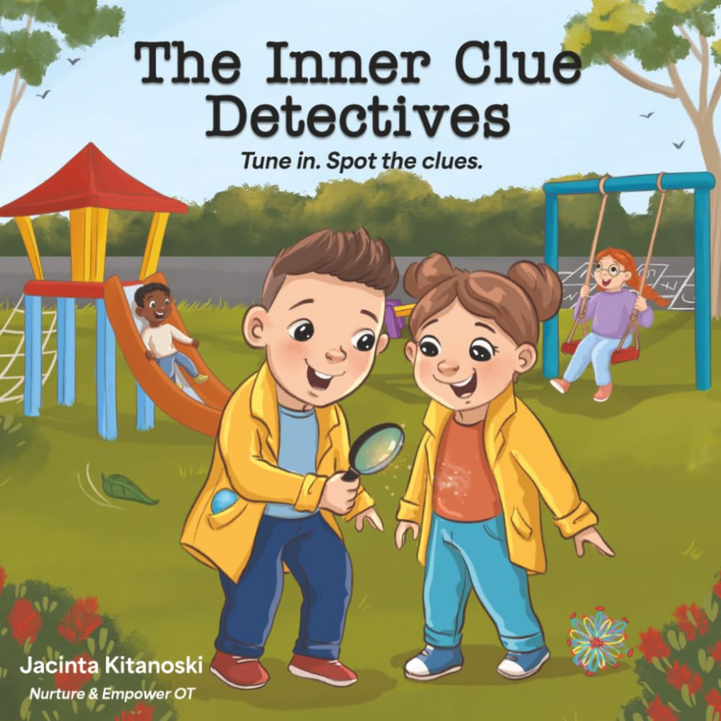 The Inner Clue Detectives: The Book by OT Jacinta Kitanoski